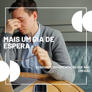 Mais um dia de espera
